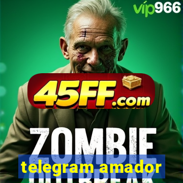 telegram amador